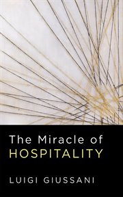 The miracle of hospitality cover image