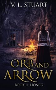 Orb & arrow book ii : Honor cover image