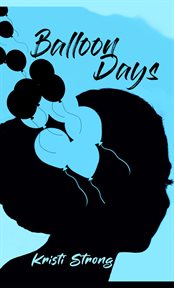 Balloon days cover image