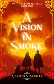 A vision in smoke cover image