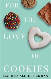 For the love of cookies cover image