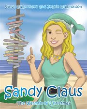 Sandy claus. The Warmth of Christmas cover image