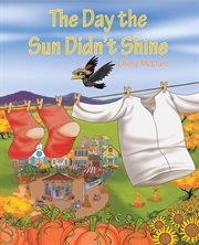 The day the sun didn't shine cover image