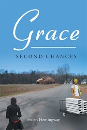 Grace; second chances. Second Chances cover image