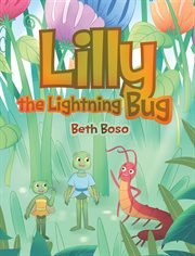 Lilly the lightning bug cover image