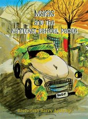 Maisie and the Nantucket Daffodil Parade cover image