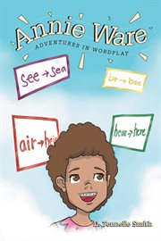 Annie ware. Adventures in Wordplay cover image