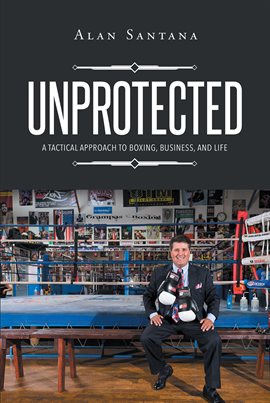 Cover image for Unprotected