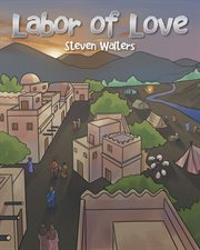 Labor of love cover image