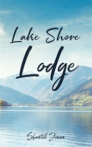 Lake shore lodge cover image