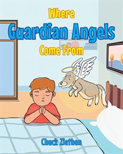 Where guardian angels come from cover image