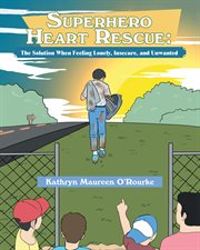 Superhero heart rescue cover image