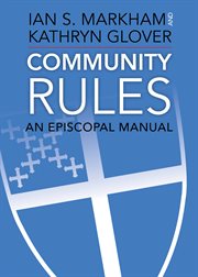 Community rules : an Episcopal manual cover image