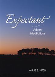 Expectant : Advent meditations cover image