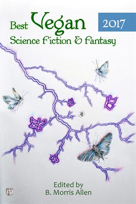 Cover image for Best Vegan Science Fiction & Fantasy 2017