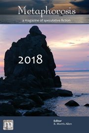 Metaphorosis 2018. The Complete Stories cover image