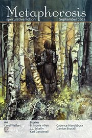 Metaphorosis September 2023 : Metaphorosis Magazine cover image