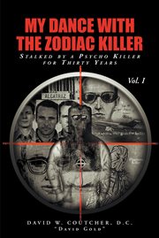 My dance with the zodiac killer cover image
