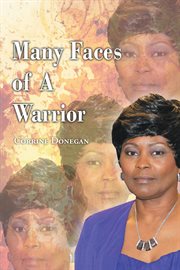 Many faces of a warrior cover image