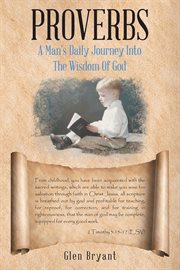 Proverbs. A Man's Daily Journey into the Wisdom of God cover image