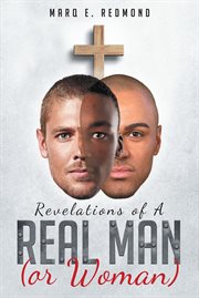 Revelations of a real man (or woman) cover image