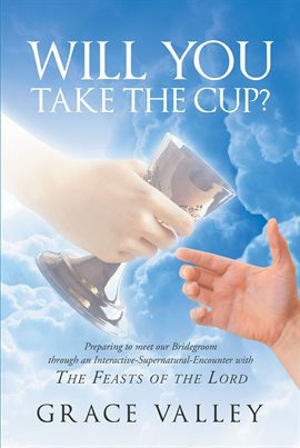 Cover image for Will You Take the Cup?
