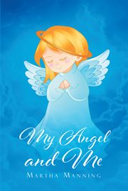 My angel and me cover image