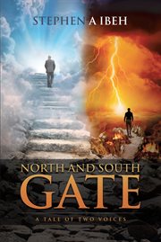 North and south gate. A Tale of Two Voices cover image