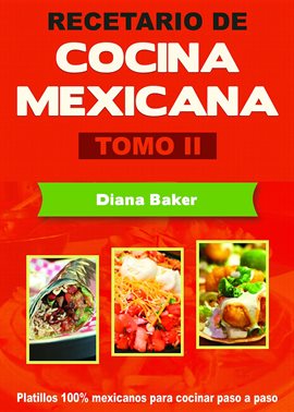 Cover image for Recetario de Cocina Mexicana Tomo II