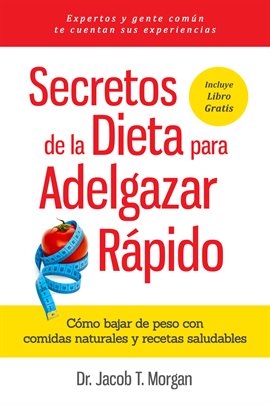 Cover image for Secretos de la Dieta para Adelgazar Rápido
