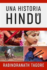 Una historia hindú. Novela Histórica de la Antigua India cover image
