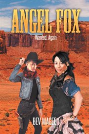 Angel fox. Wanted, Again cover image