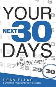 Your next thirty days of relationships cover image
