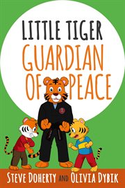Little tiger - guardian of peace cover image