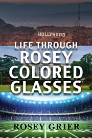 Life through Rosey colored glasses cover image