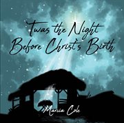 Twas the night before christ's birth cover image