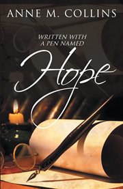 Written with a pen named hope cover image