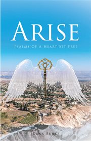 Arise. Psalms of a Heart Set Free cover image