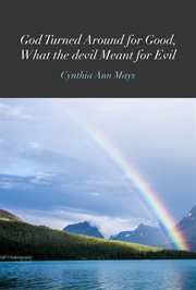 God turned around for good, what the devil meant for evil cover image