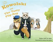 Kowolski and the tasty flip-flop cover image
