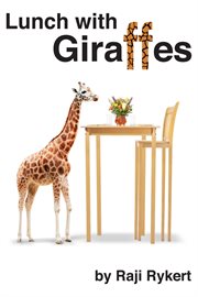 Lunch with giraffes cover image