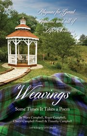 Weavings. Some Times It Takes a Poem cover image