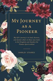 My journey as a pioneer cover image
