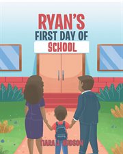 Ryan's first day of school cover image