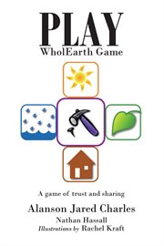 Play wholearth game. A game of trust and sharing cover image