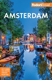 Fodor's amsterdam. with the Best of the Netherlands cover image