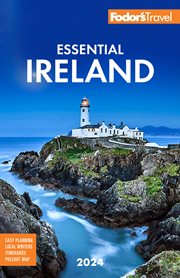 Fodor's Essential Ireland 2024 : Fodor's Travel Guides cover image