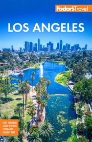 Fodor's Los Angeles : with Disneyland & Orange County. Full-color Travel Guide cover image