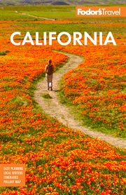 Fodor's California : with the Best Road Trips. Fodor's Travel Guides cover image