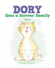 Dory gets a forever family. Episode 1 cover image
